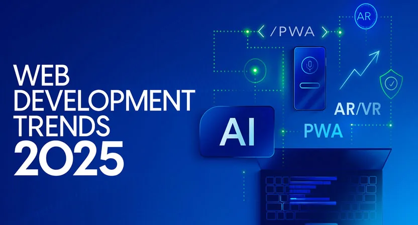Web Development Trends for 2025